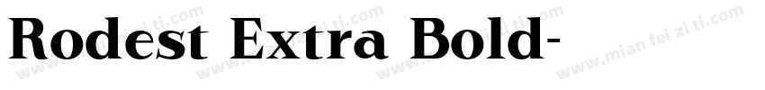 Rodest Extra Bold字体转换